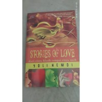 Image of Stories of love : dari cinta klasik sampai cinta unik