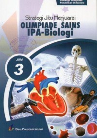 Image of Strategi Jitu Menjuarai Olimpiade Sains IPA-Biologi
