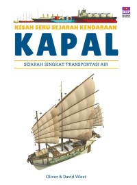 Image of Kisah Seru Sejarah Kendaraan: Kapal