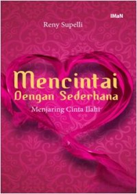 Image of Mencintai dengan  Sederhana
