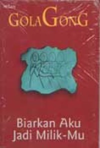 Image of Biarkan Aku Jadi Milik Mu