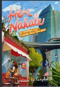 Image of Her Nakale ;In Another Life I Would Love You First