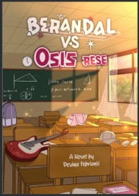 Image of Berandal VS Osis Rese