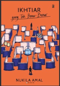 Image of Ikhtiar yang tak Benar- Benar