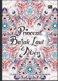 Image of Princess Bajak Laut dan Alien