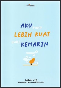 Image of Aku yang Lebih Kuat dari kemarin