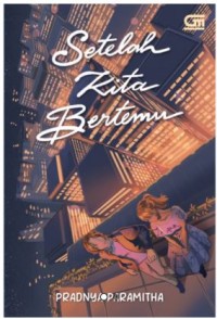 Image of Setelah Kita Bertemu