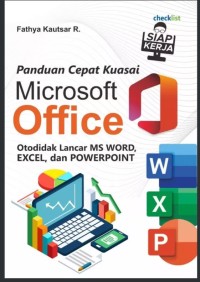 Image of Pnduan cepat menguasai microsoft office : otodidak lancar ms word,excel dan power point