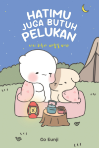 Image of Hatimu Juga Butuh Pelukan