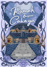 Image of Rumah Tanpa Cahaya