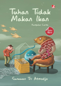 Image of Tuhan Tidak Makan Ikan