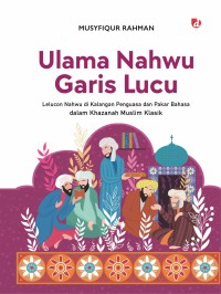Image of Ulama Nahwu Garis Lucu