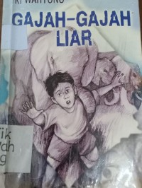 Image of Gajah-Gajah Liar