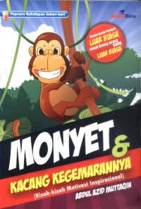 Image of Monyet dan Kacang Kegemarannya