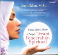 Image of Puasa Ramadhan sebagai terapi pencerahan spiritual