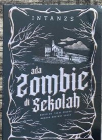 Image of Ada Zombie di Sekolah